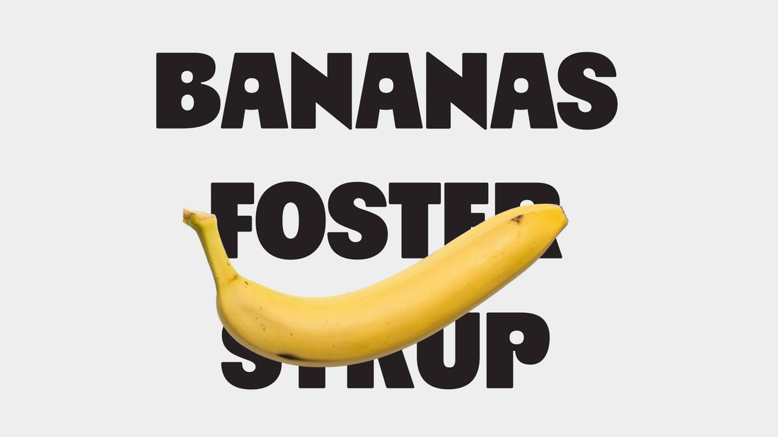 Banana Foster Syrup Recipe